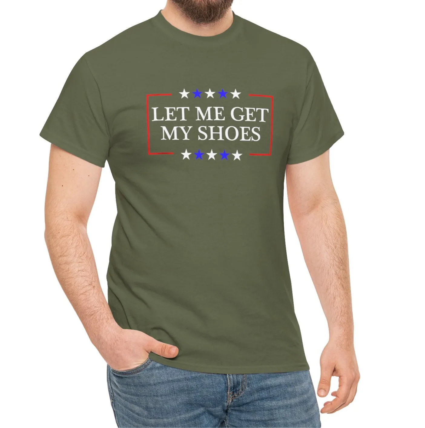 Trump - Let Me Get My Shoes Tee